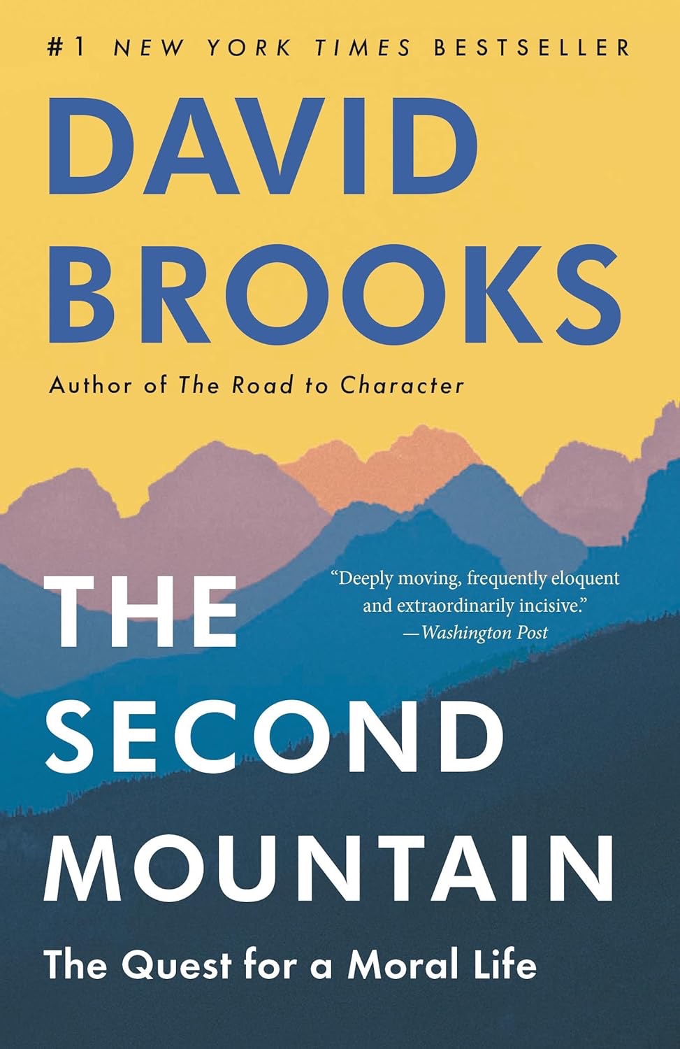 Book cover for David Brooks' The Second Mountain: The Quest for a Moral Life